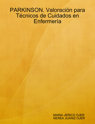 PARKINSON. Valoración para Técnicos de Cuidados en Enfermería