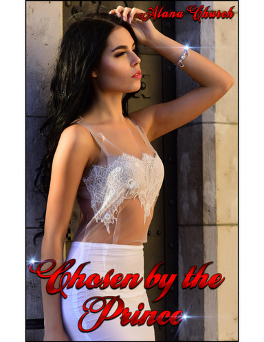 Chosen By The Prince