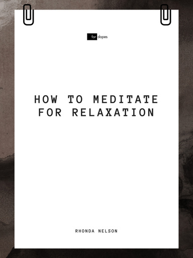 How to Meditate for Relaxation