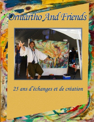 Orniartho and Friends (25ans d'échanges et de création