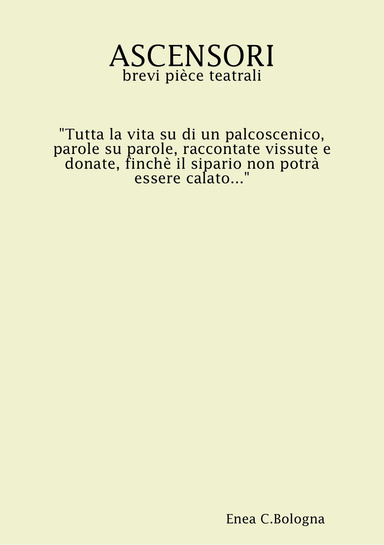 ASCENSORI brevi pièce teatrali