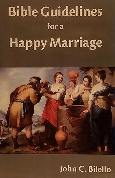 Bible Guidelines for a Happy Marriage