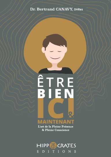 ETRE BIEN ICI ET MAINTENANT