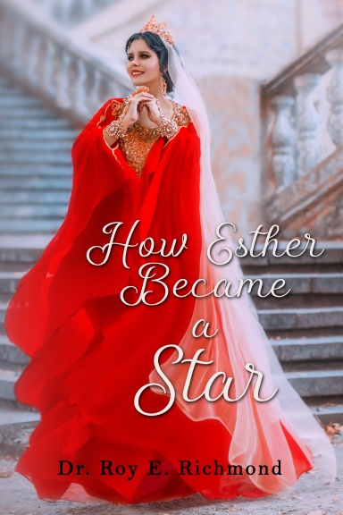 How Esther Became a Star