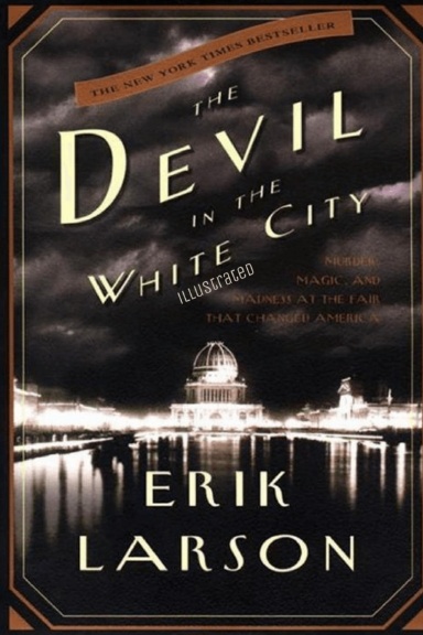 The Devil in the White City