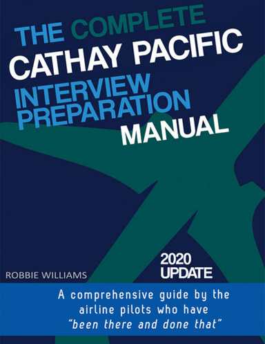 The Complete Cathay Pacific Pilot Interview Manual