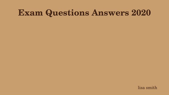 Exam Questions Answers 2020