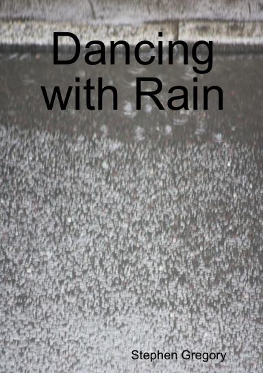 Dancing with Rain