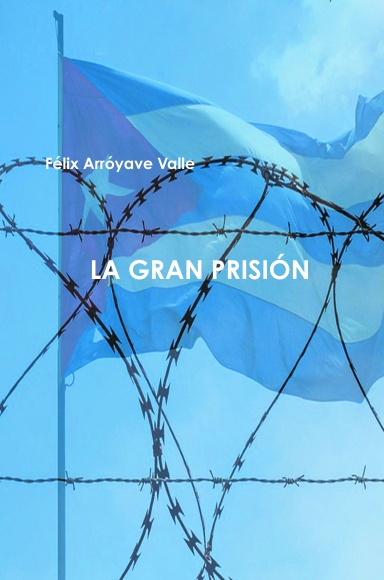 LA GRAN PRISIÓN