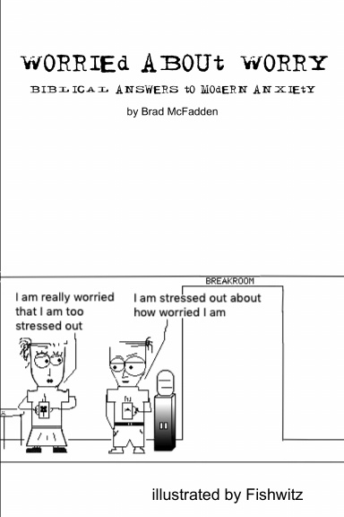 Worried About Worry