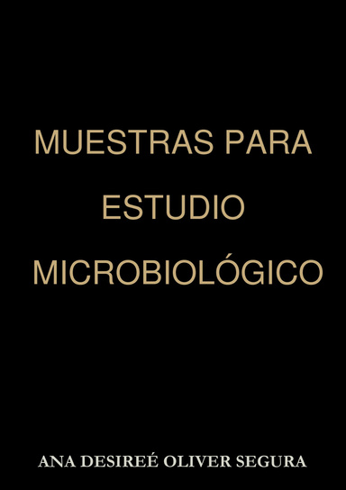 MUESTRAS PARA ESTUDIO MICROBIOLÓGICO