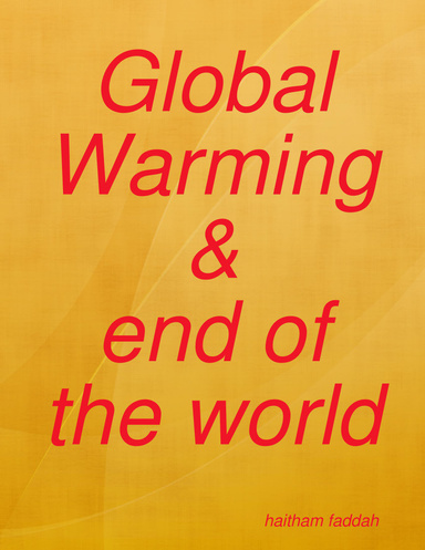 Global Warming&end of the world