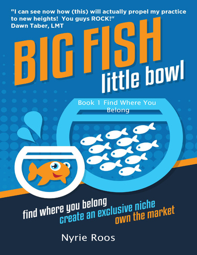 Big Fish Little Bowl -Book 1-  Find Where You Belong