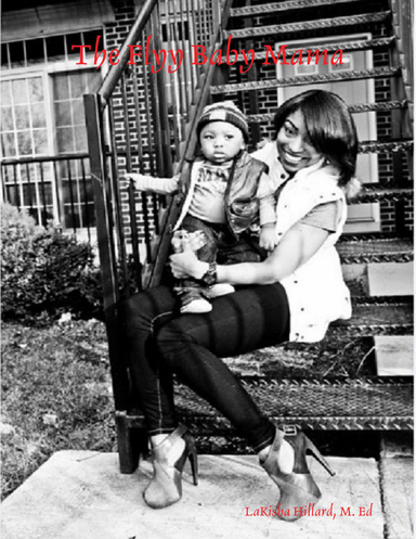 The Flyy Baby Mama