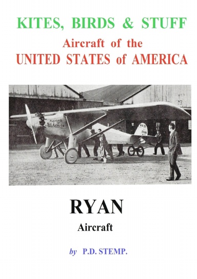Kites, Birds & Stuff  -  RYAN Aircraft