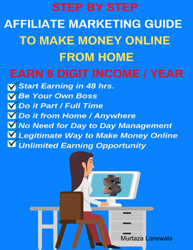 Affiliate Marketing Guide to Make Money Online from Home