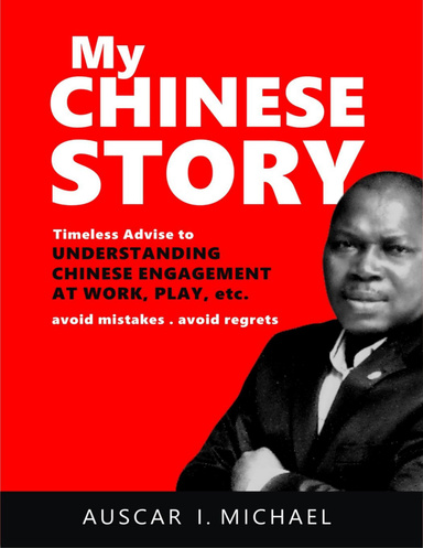 My Chinese Story