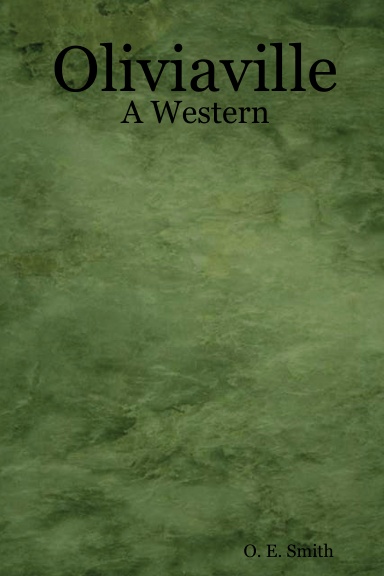 Oliviaville - A Western