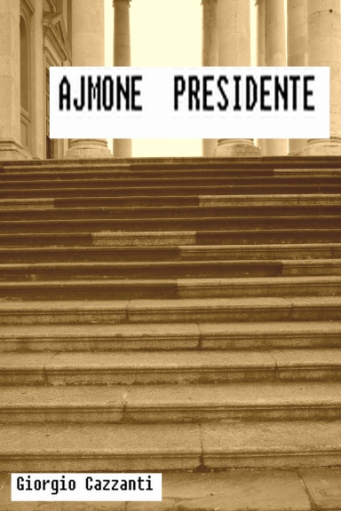 Ajmone  Presidente