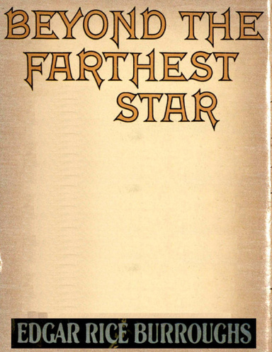 Beyond the Farthest Star