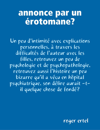 annonce par un érotomane?