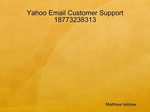 Yahoo Email Customer Support 18773238313