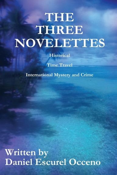 THE THREE NOVELETTES