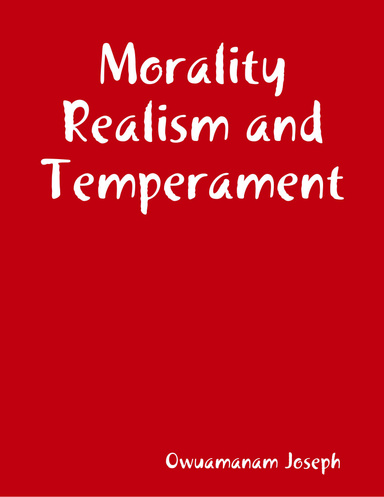 Morality Realism and Temperament
