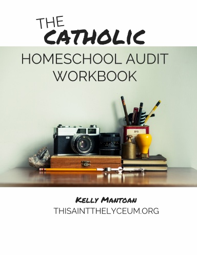 Homeschool Audit Workbook