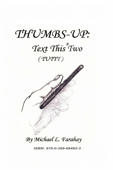 THUMBS UP: Text This #Two...