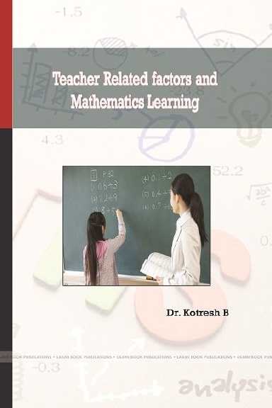 Teacher Related factors and Mathematics Learning