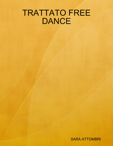 TRATTATO FREE DANCE
