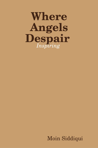 Where Angels Despair