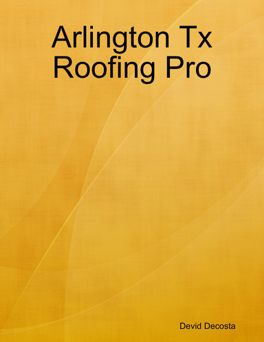 Arlington Tx Roofing Pro