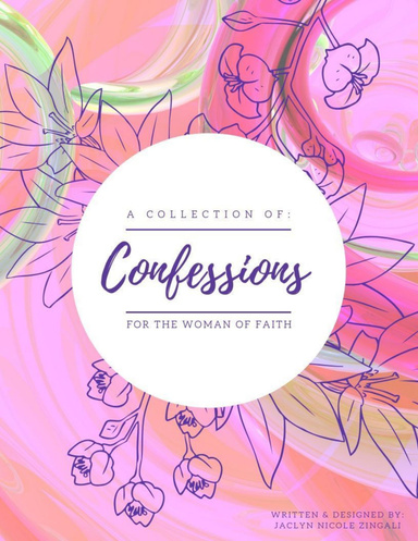 A Collection of Confessions - For the Woman of Faith