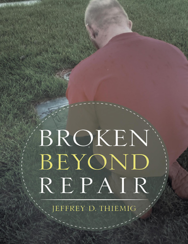 Broken Beyond Repair