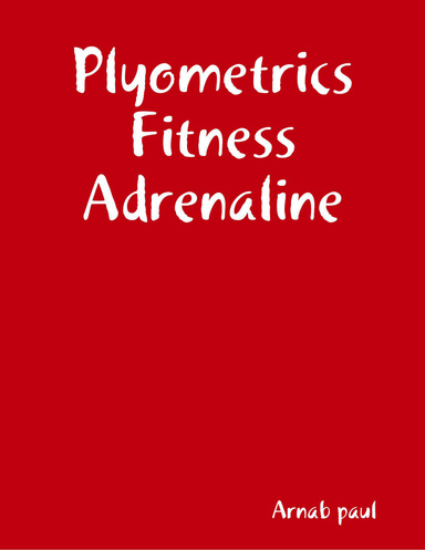 Plyometrics Fitness Adrenaline