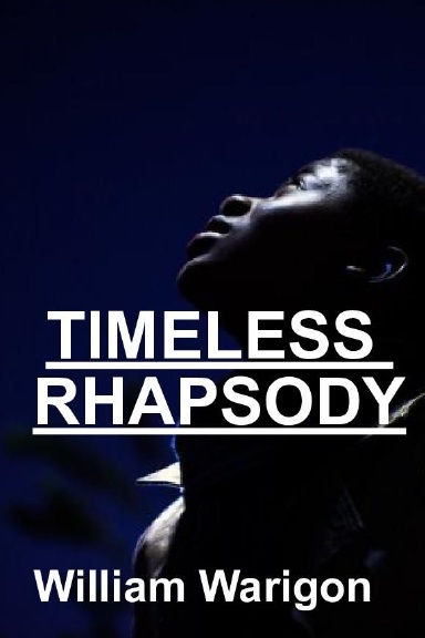 Timeless Rhapsody