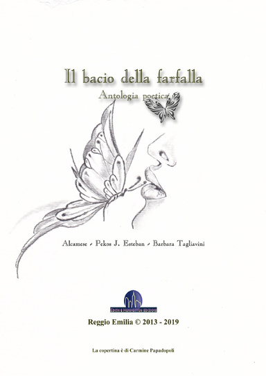 Il bacio della farfalla - Antologia poetica