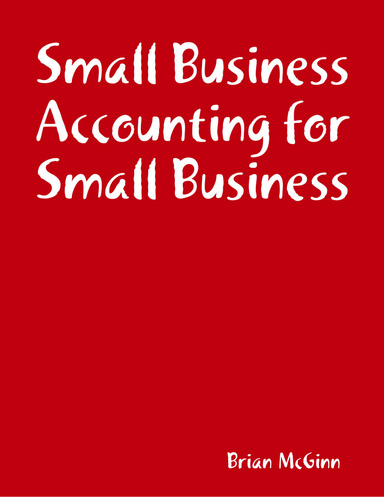 Small Business Accounting for Small Business