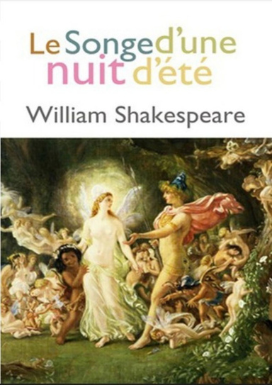 Le Songe D'une Nuit D'été (Annotated)