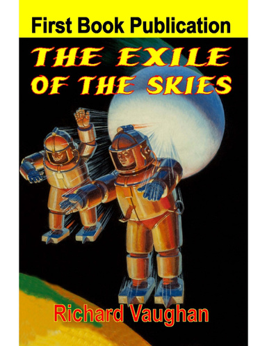 The Exile of the Skies