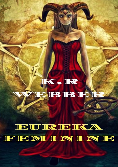 Eureka Feminine
