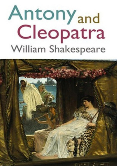 Antony and Cleopatra (Annotated)