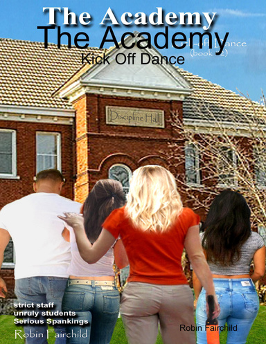 The Academy: Kick Off Dance