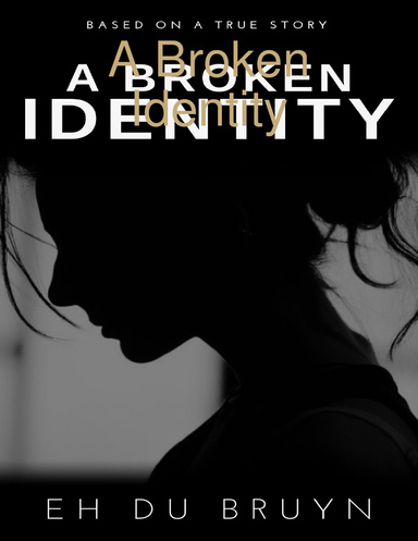 A Broken Identity