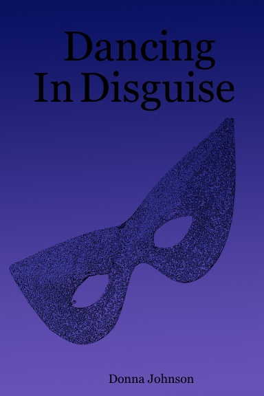 Dancing In Disguise