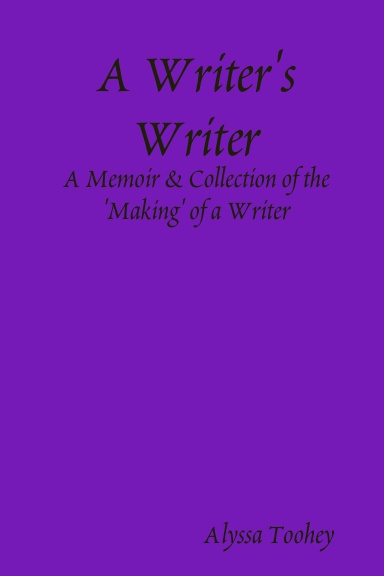 A Writer's Writer