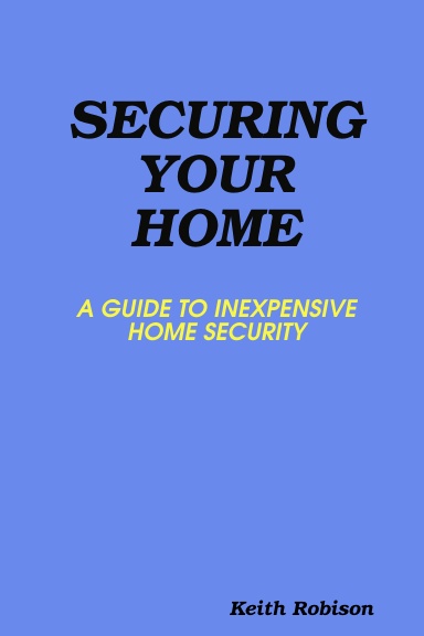 Securing Your Home