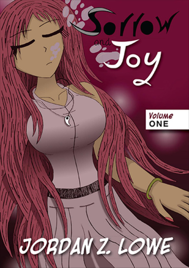 Sorrow and Joy Volume 1